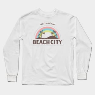 Hallandale, Florida,  Beach City Long Sleeve T-Shirt